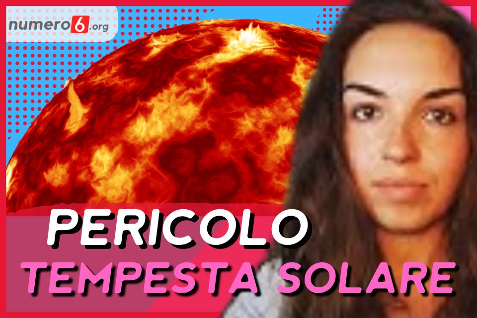 Pericolo La Tempesta Solare Pi Forte Degli Ultimi Anni Numero Org