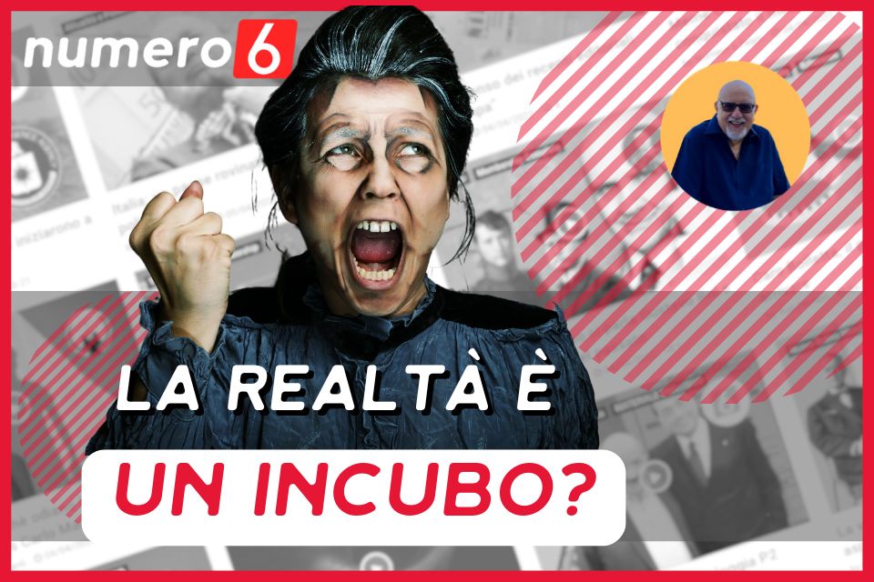 Evita che la Realtà Diventi un Incubo! - Numero6.org