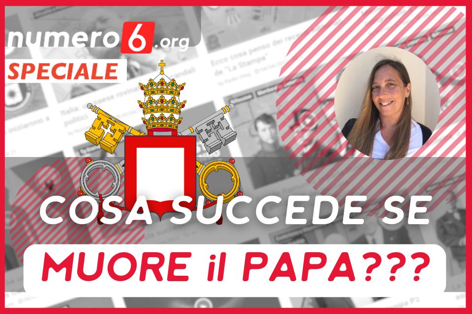 Che Succede Se Muore Il Papa